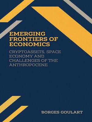 cover image of Emerging Frontiers of Economics